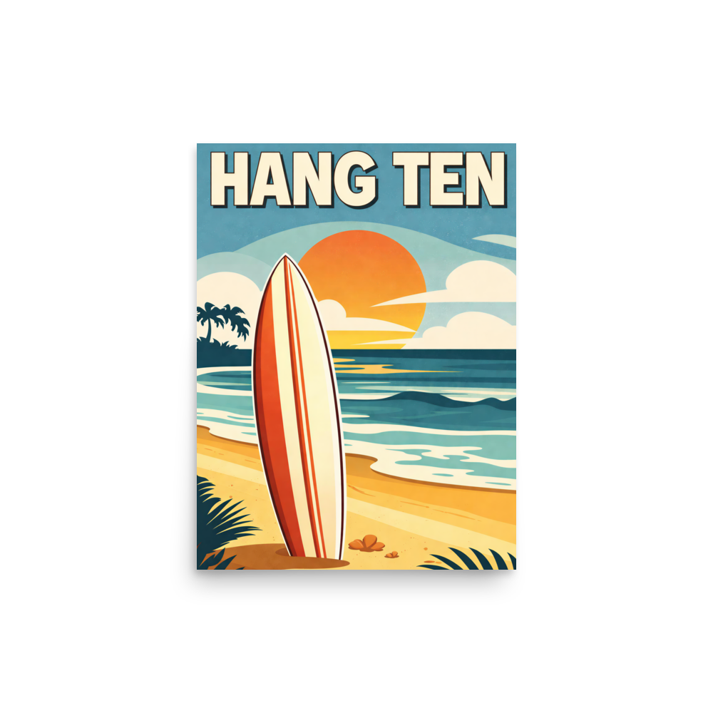 Hang Ten vintage surf poster with surfboard and California sunset beach scene