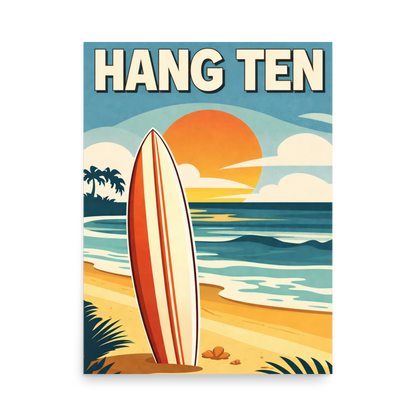 Hang Ten vintage surf poster with surfboard and California sunset beach scene